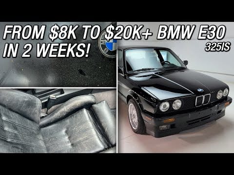 TURNING an $8k BMW E30 325is in to a $20k+ – EXTREME MAKEOVER