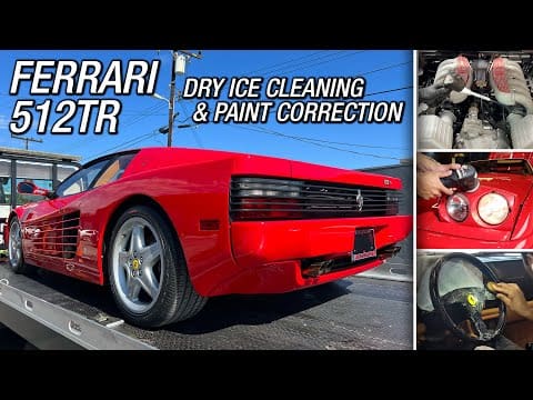 Ferrari 512TR Detailing, Car Wash, & Dry Ice Cleaning